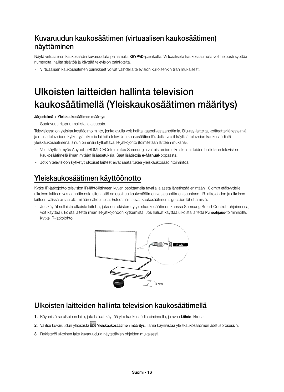 Samsung UE55H8005SQXXE manual Yleiskaukosäätimen käyttöönotto, Ulkoisten laitteiden hallinta television kaukosäätimellä 