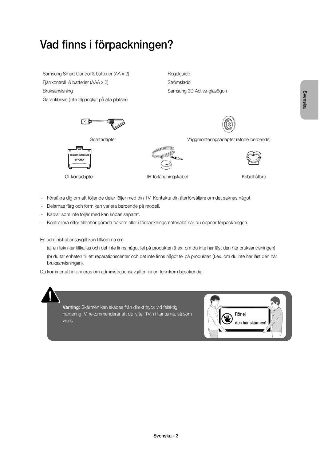 Samsung UE48H8005SQXXE manual Vad finns i förpackningen?, Garantibevis inte tillgängligt på alla platser Scartadapter 