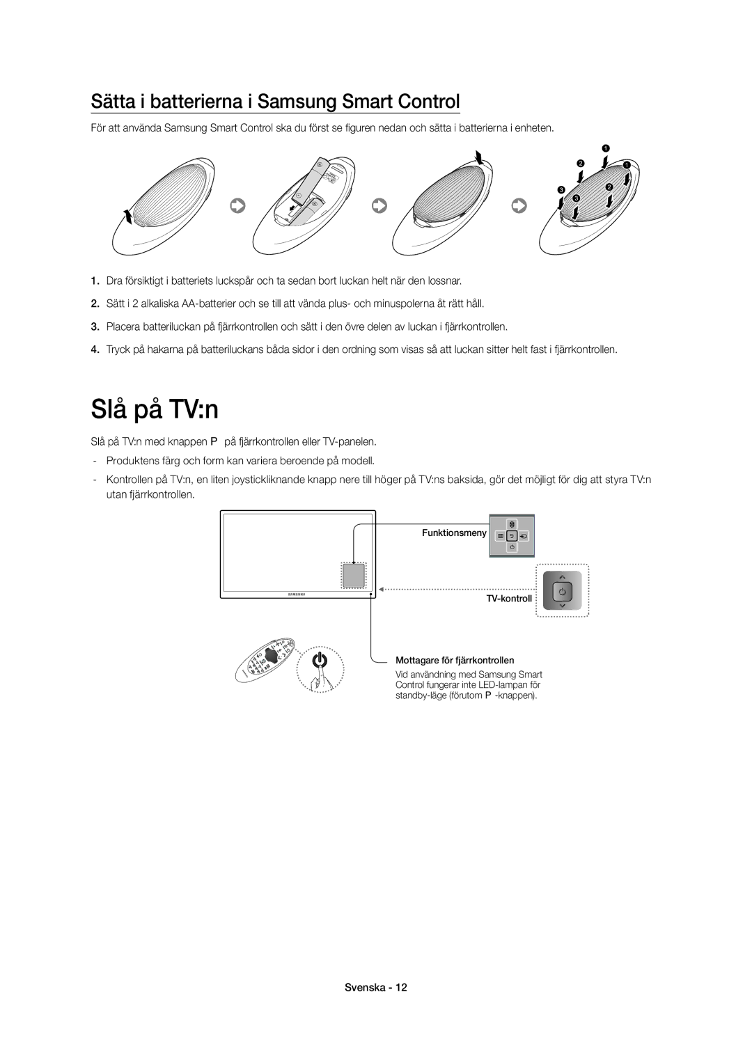 Samsung UE48H8005SQXXE, UE65H8005SQXXE, UE55H8005SQXXE manual Slå på TVn, Sätta i batterierna i Samsung Smart Control 