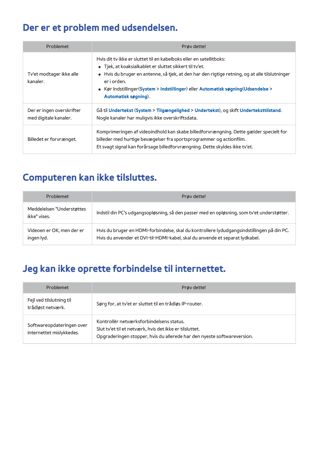 Samsung UE48H8005SQXXE, UE65H8005SQXXE, UE55H8005SQXXE Der er et problem med udsendelsen, Computeren kan ikke tilsluttes 