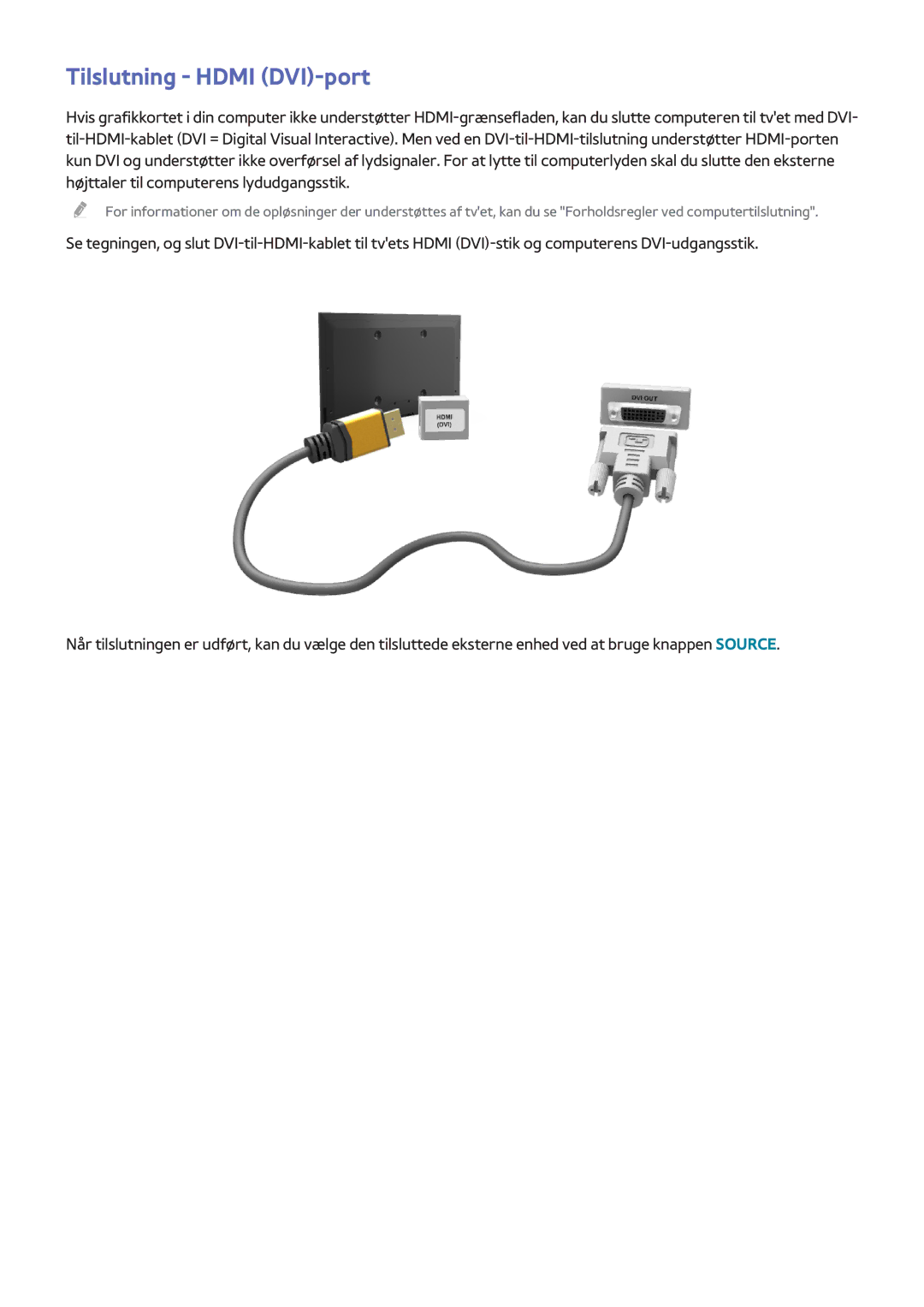 Samsung UE65H8005SQXXE, UE48H8005SQXXE, UE55H8005SQXXE manual Tilslutning Hdmi DVI-port 