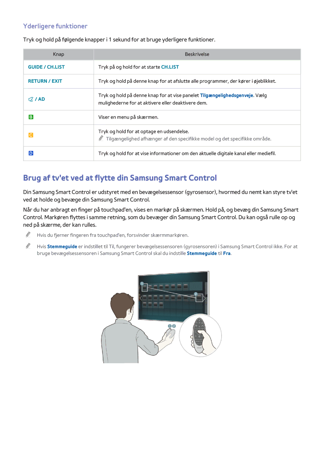 Samsung UE65H8005SQXXE, UE48H8005SQXXE manual Brug af tvet ved at flytte din Samsung Smart Control, Yderligere funktioner 