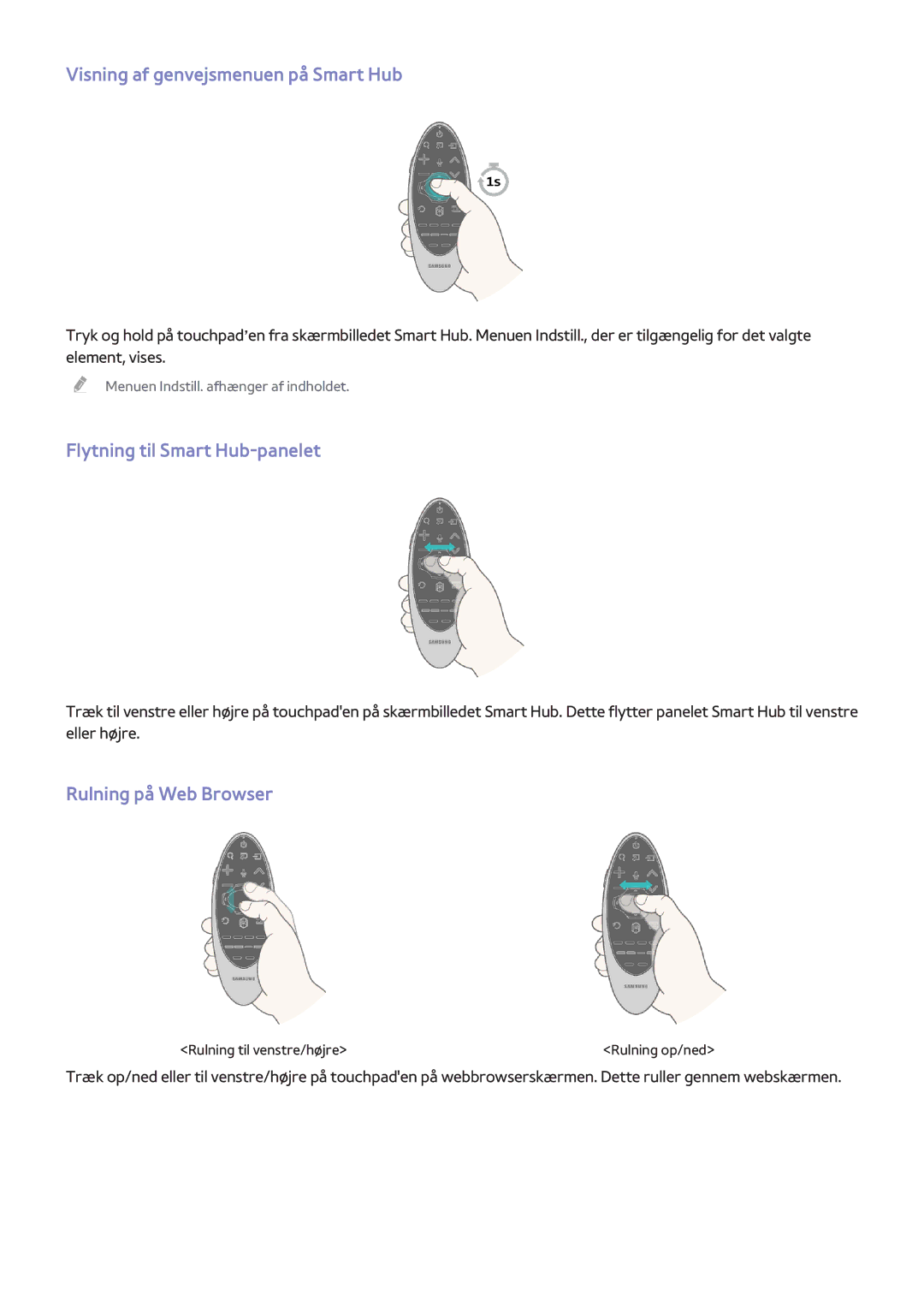 Samsung UE55H8005SQXXE manual Visning af genvejsmenuen på Smart Hub, Flytning til Smart Hub-panelet, Rulning på Web Browser 