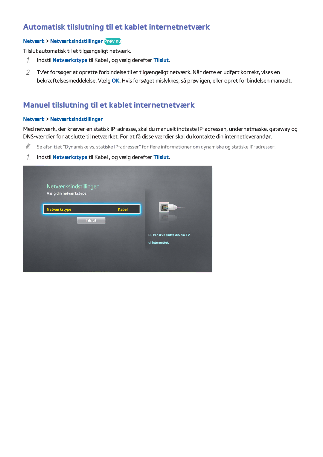 Samsung UE55H8005SQXXE manual Automatisk tilslutning til et kablet internetnetværk, Netværk Netværksindstillinger Prøv nu 