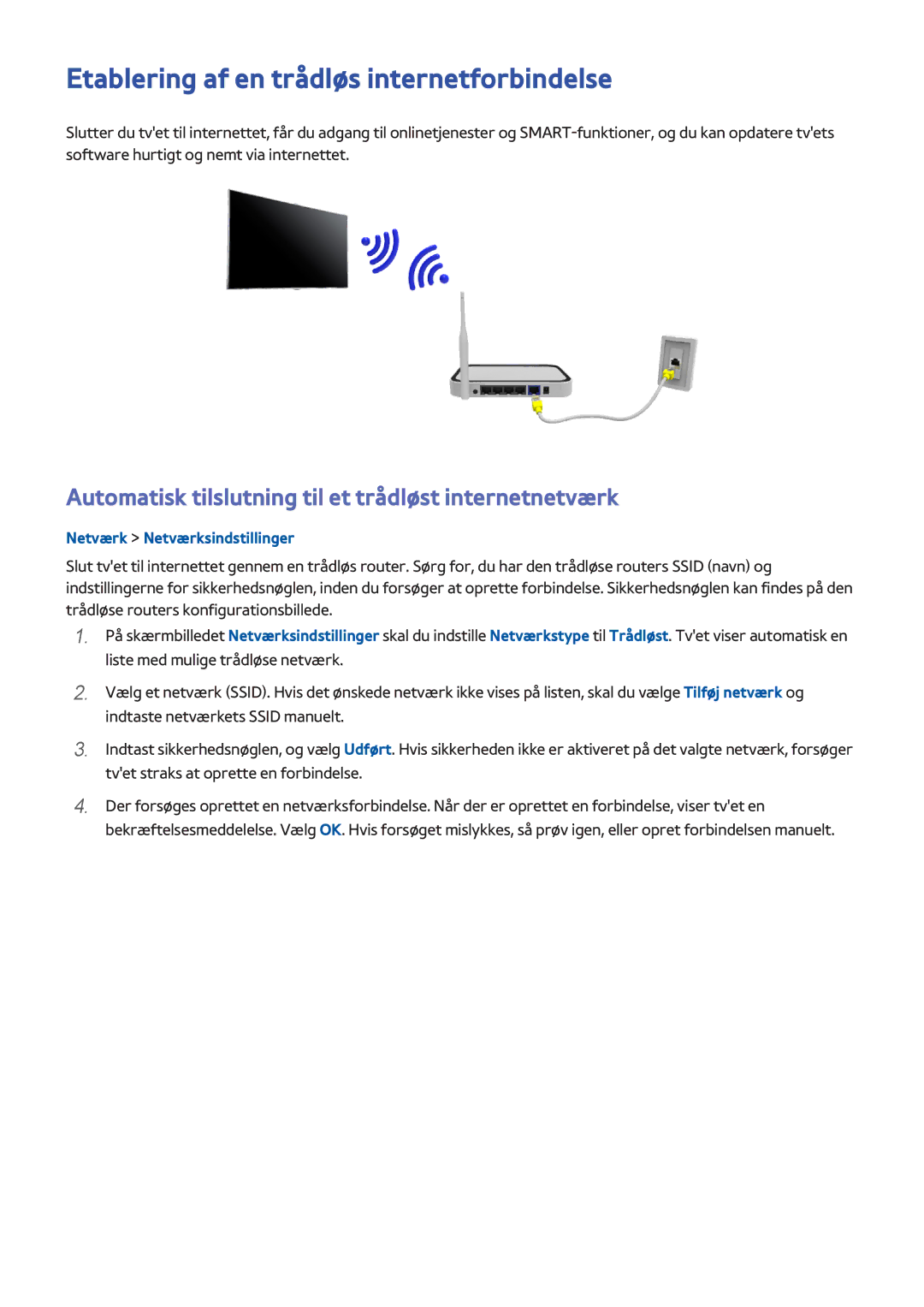 Samsung UE48H8005SQXXE, UE65H8005SQXXE, UE55H8005SQXXE manual Etablering af en trådløs internetforbindelse 