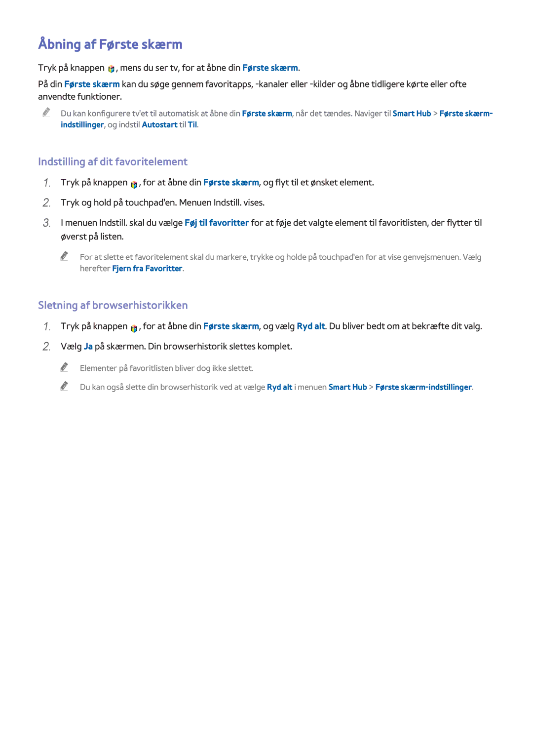 Samsung UE55H8005SQXXE manual Åbning af Første skærm, Indstilling af dit favoritelement, Sletning af browserhistorikken 