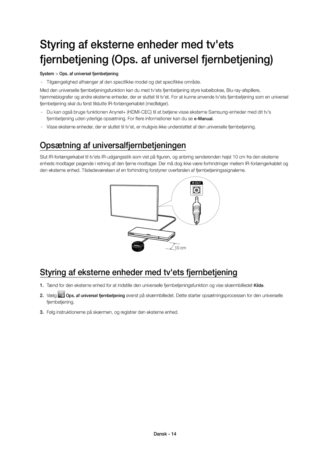 Samsung UE65HU7105UXXE manual Opsætning af universalfjernbetjeningen, Styring af eksterne enheder med tvets fjernbetjening 