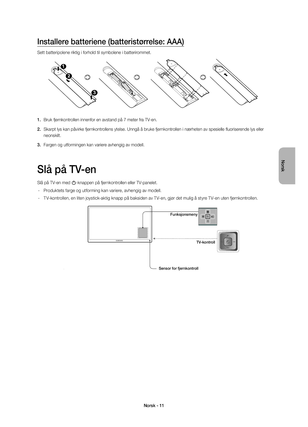 Samsung UE55HU7105UXXE, UE65HU7105UXXE manual Slå på TV-en, Installere batteriene batteristørrelse AAA 