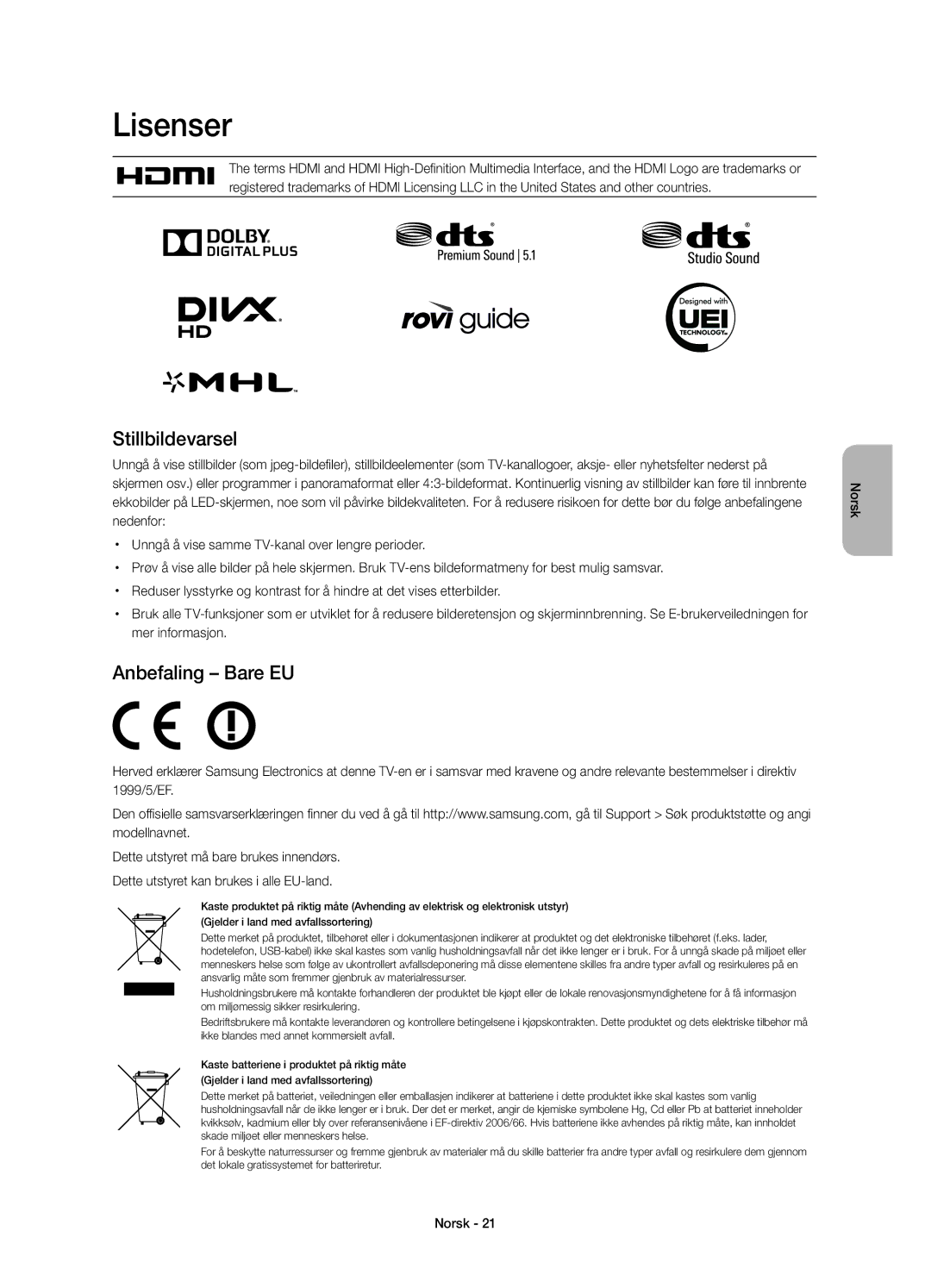 Samsung UE55HU7105UXXE, UE65HU7105UXXE manual Lisenser, Stillbildevarsel, Anbefaling Bare EU, Mer informasjon 