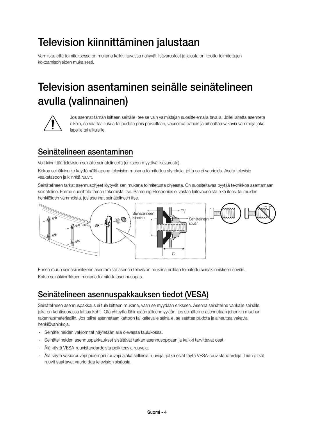 Samsung UE65HU7105UXXE, UE55HU7105UXXE manual Television kiinnittäminen jalustaan, Seinätelineen asentaminen 