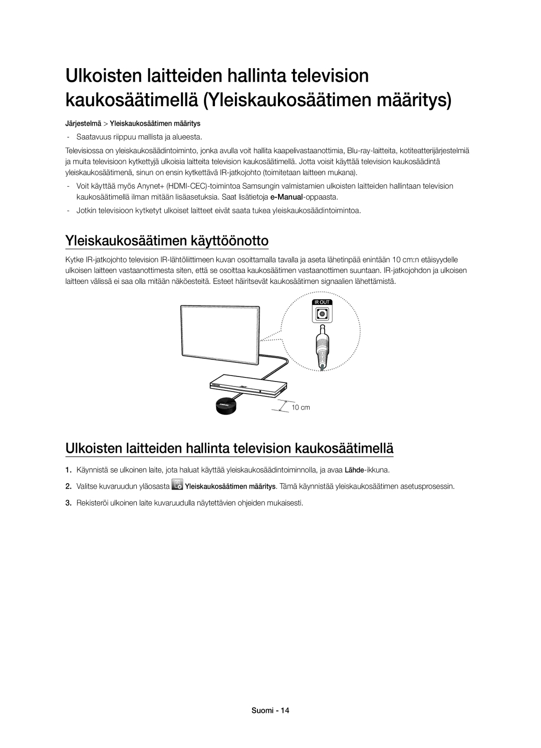 Samsung UE65HU7105UXXE manual Yleiskaukosäätimen käyttöönotto, Ulkoisten laitteiden hallinta television kaukosäätimellä 