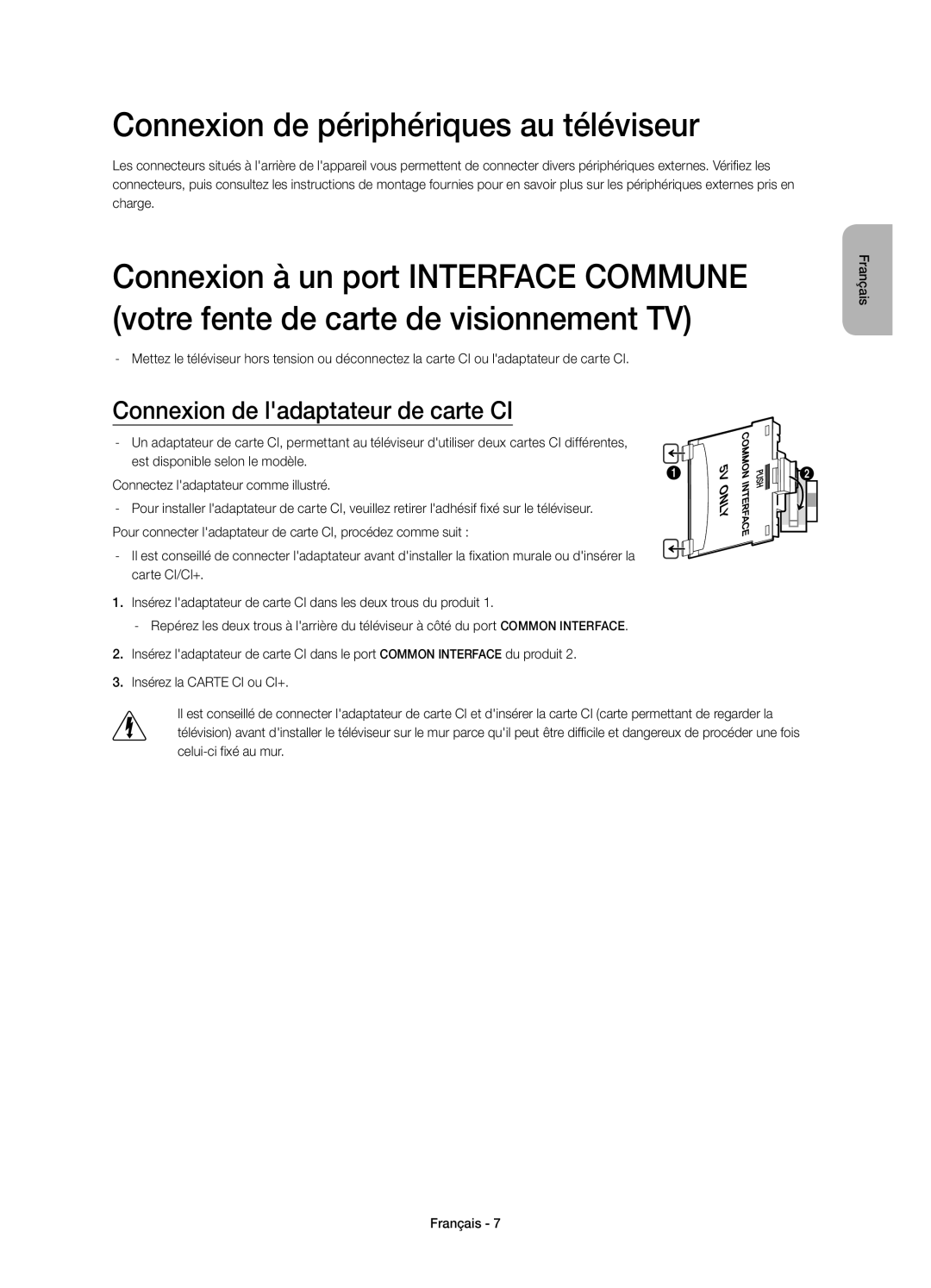 Samsung UE55HU7200SXZF, UE65HU7200SXZF manual Connexion de périphériques au téléviseur, Connexion de ladaptateur de carte CI 