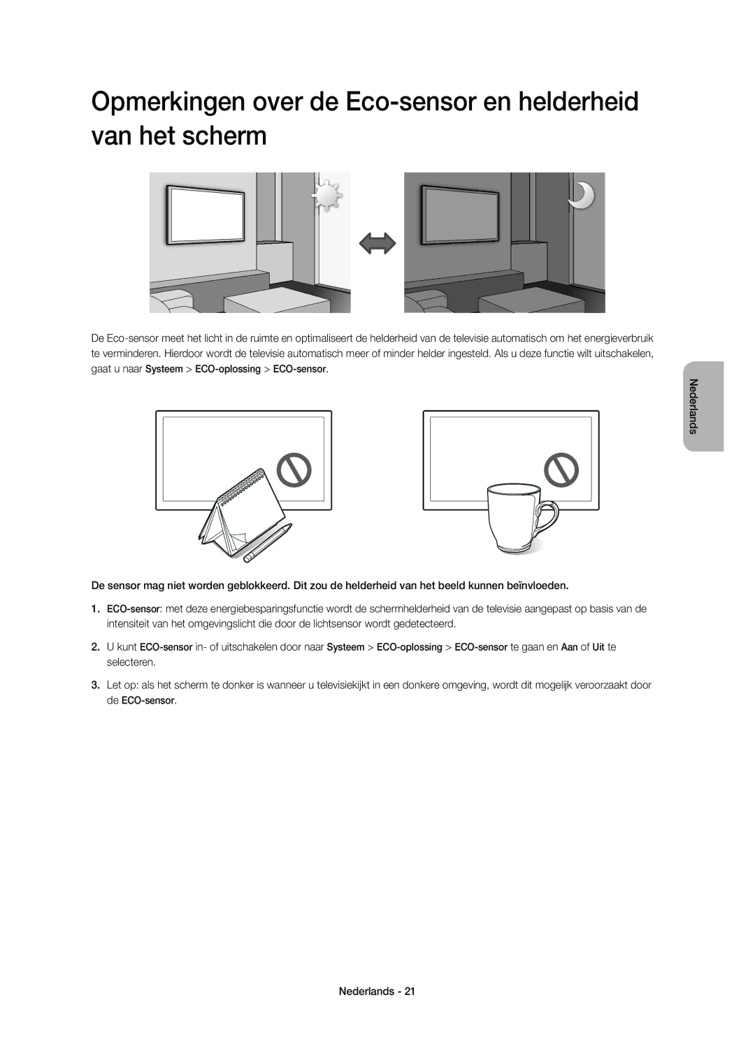 Samsung UE55HU7200SXZF, UE65HU7200SXZF manual Opmerkingen over de Eco-sensor en helderheid van het scherm 