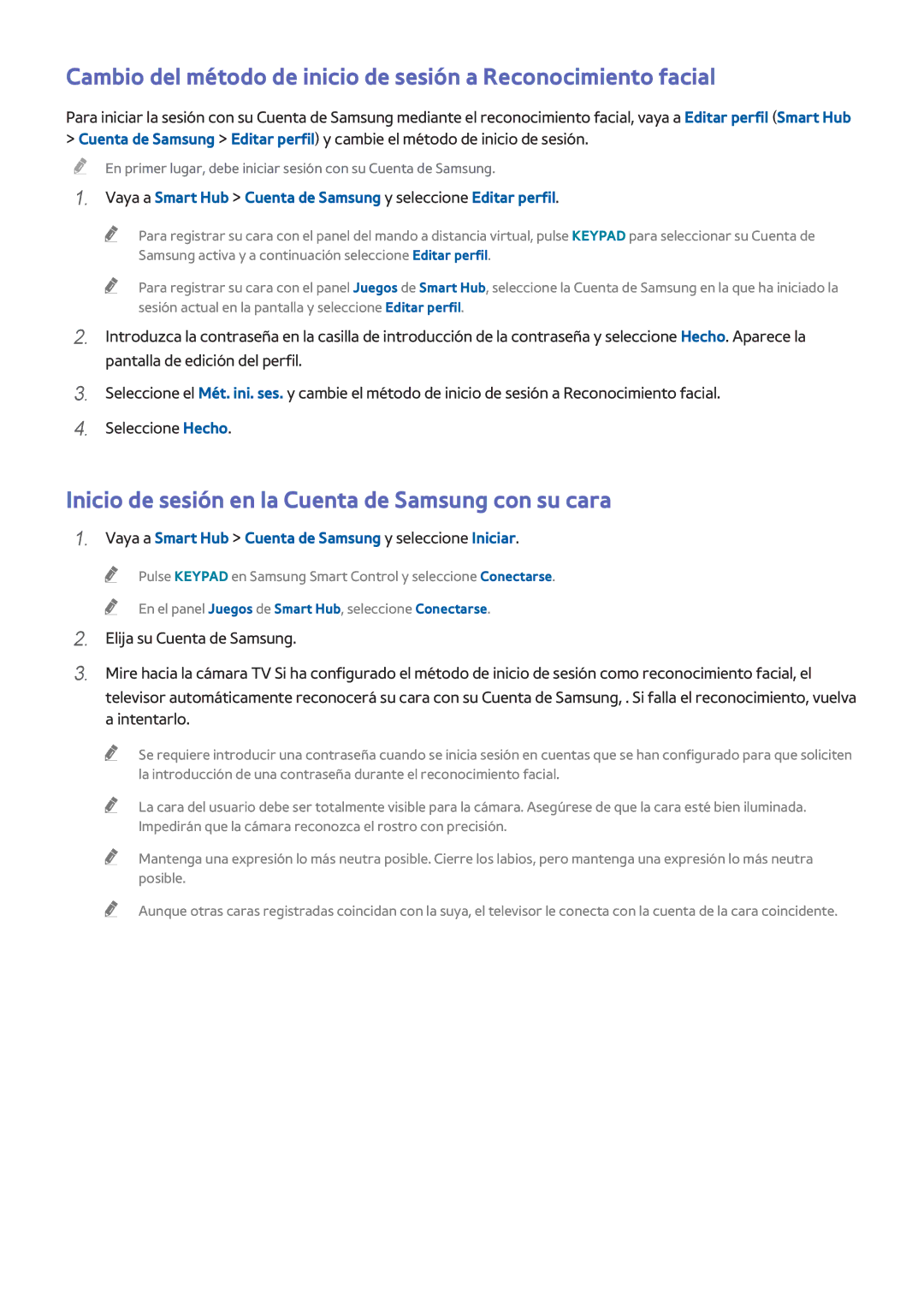 Samsung UE40HU6900SXXC, UE65HU7500LXXC, UE55HU7200SXXC, UE55HU7100SXXC Inicio de sesión en la Cuenta de Samsung con su cara 