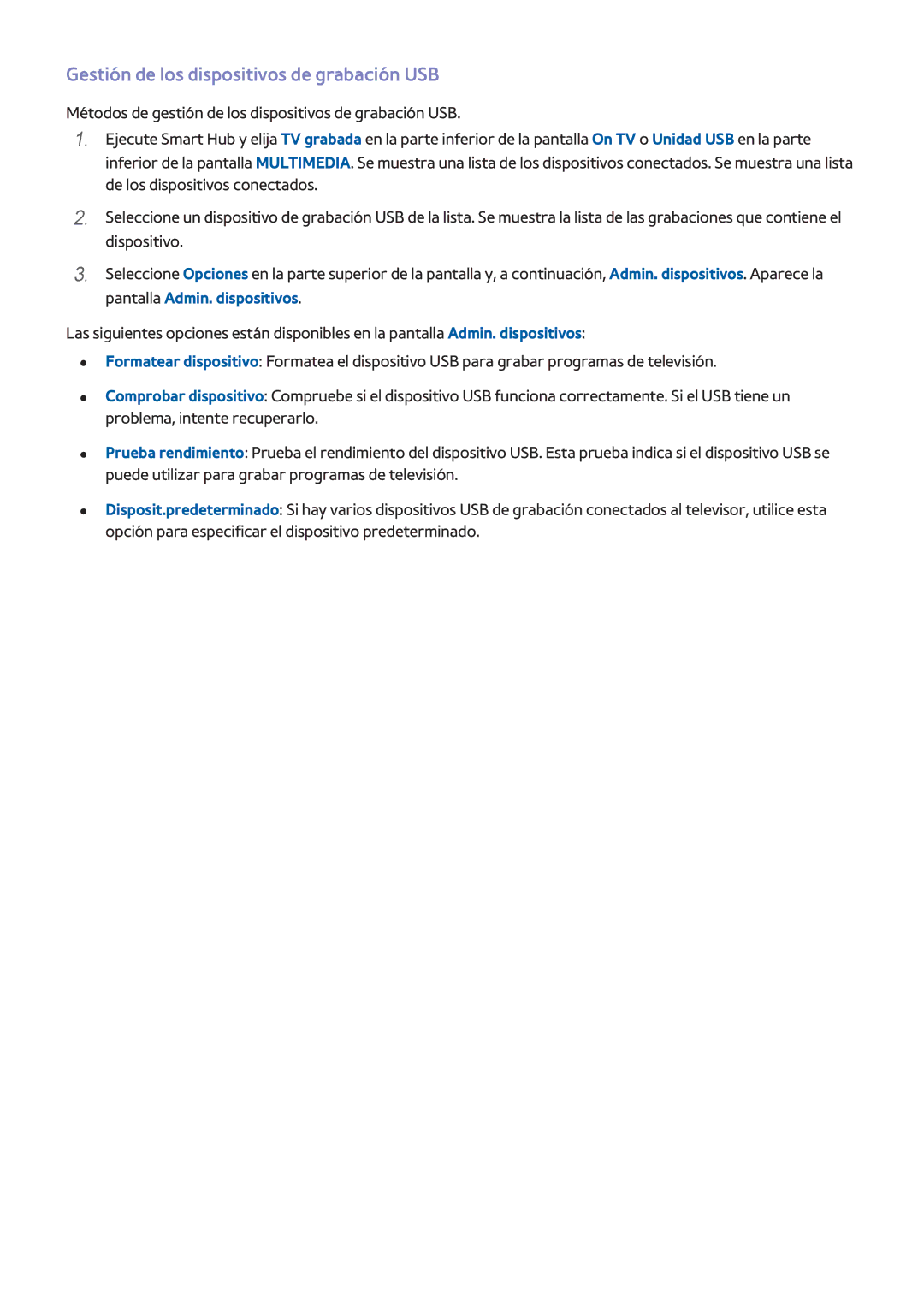 Samsung UE55HU7100SXXC, UE65HU7500LXXC, UE55HU7200SXXC, UE65HU7500LXZF manual Gestión de los dispositivos de grabación USB 