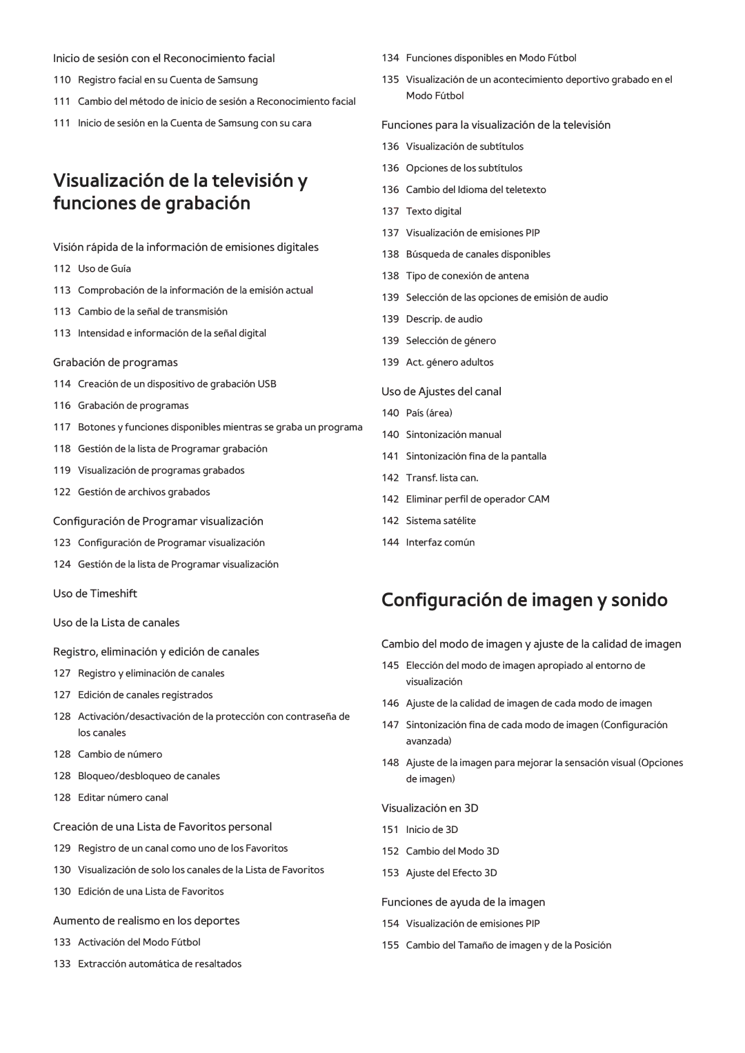 Samsung UE40HU6900DXZT, UE65HU7500LXXC, UE55HU7200SXXC manual Visualización de la televisión y funciones de grabación 