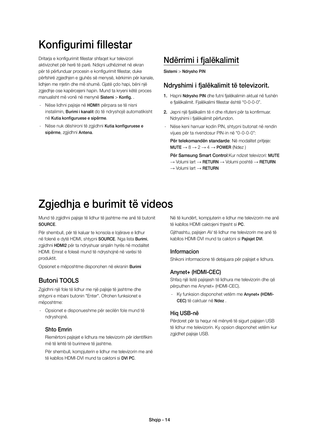 Samsung UE75HU7500TXXH manual Konfigurimi fillestar, Zgjedhja e burimit të videos, Ndërrimi i fjalëkalimit, Butoni Tools 