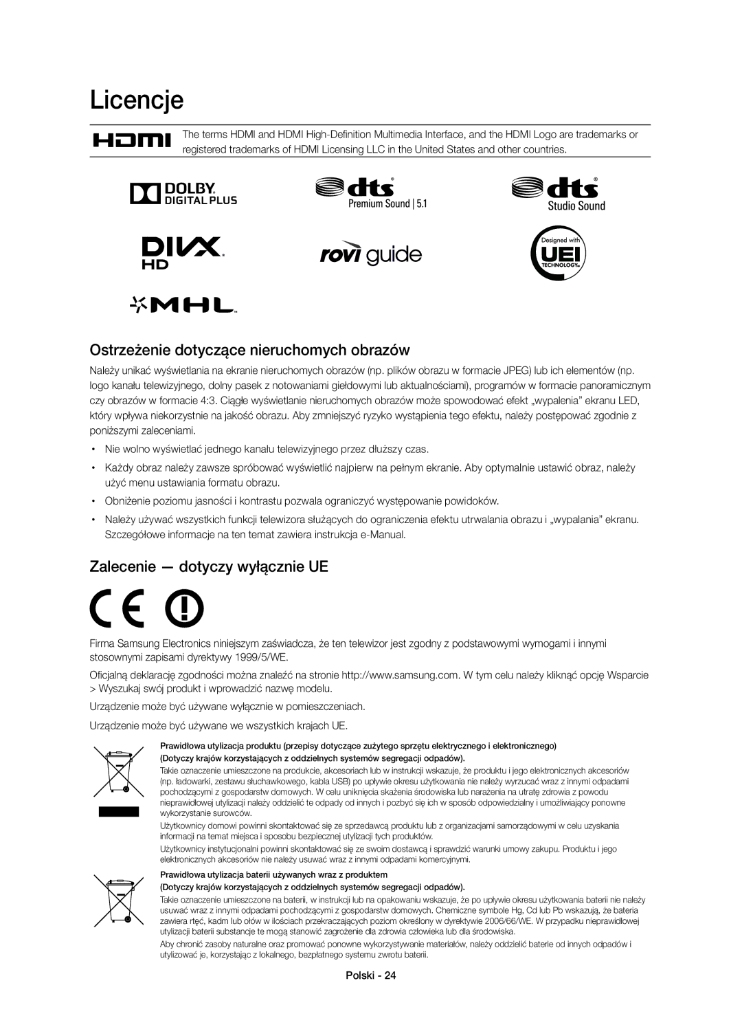 Samsung UE65HU7500LXXC manual Licencje, Ostrzeżenie dotyczące nieruchomych obrazów, Zalecenie dotyczy wyłącznie UE 