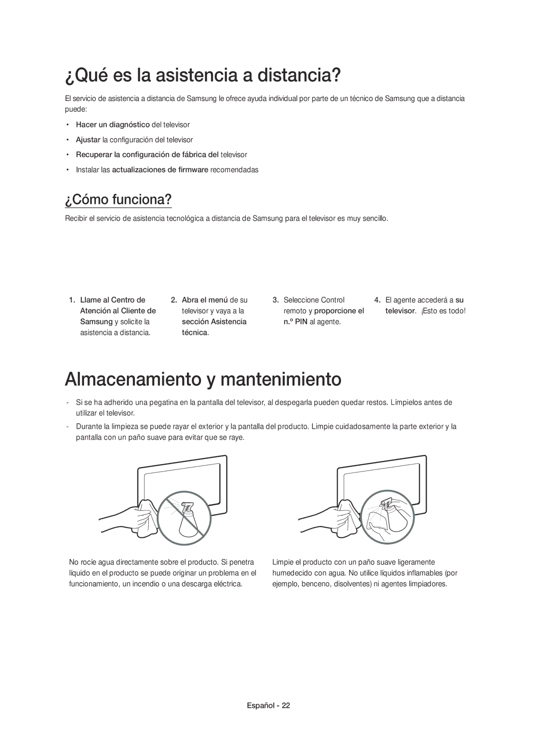 Samsung UE65HU7500LXXC, UE65HU7500LXZF ¿Qué es la asistencia a distancia?, Almacenamiento y mantenimiento, ¿Cómo funciona? 