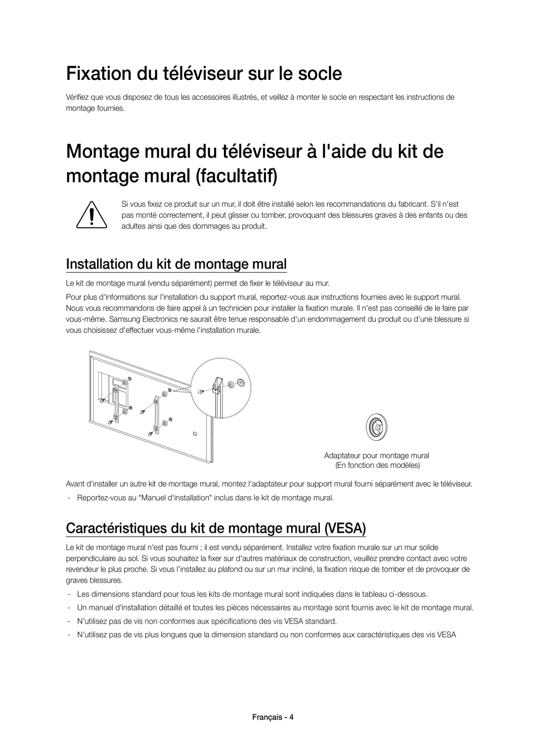 Samsung UE65HU7500LXZF, UE48HU7500LXZF manual Fixation du téléviseur sur le socle, Installation du kit de montage mural 