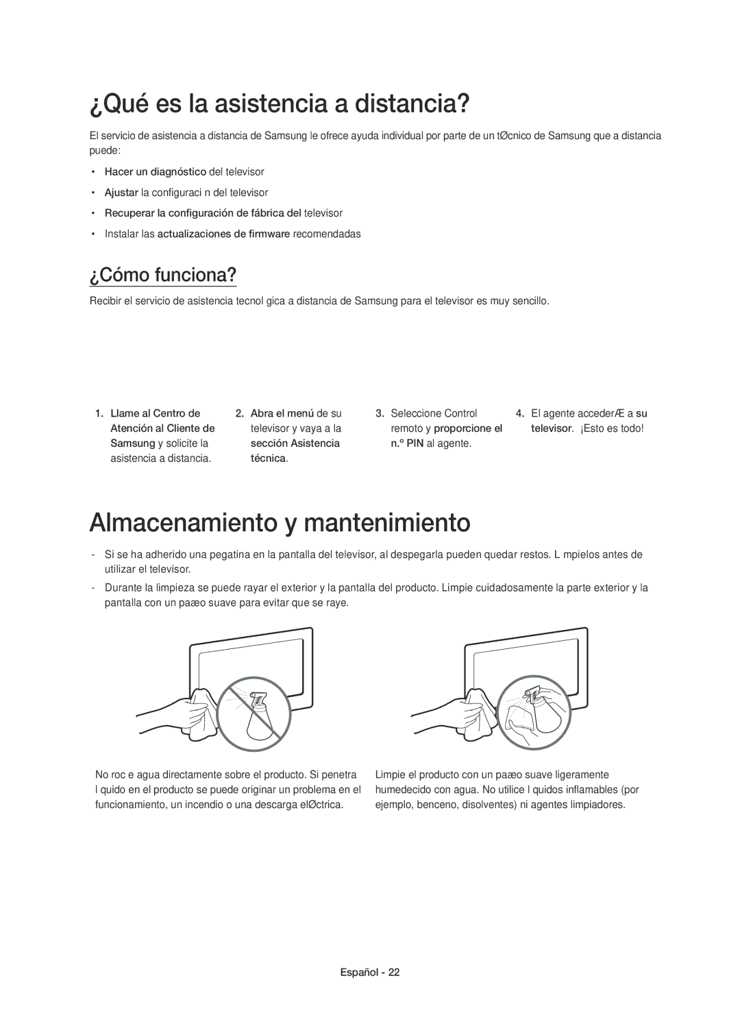 Samsung UE65HU8200LXXC, UE55HU8200LXXC ¿Qué es la asistencia a distancia?, Almacenamiento y mantenimiento, ¿Cómo funciona? 