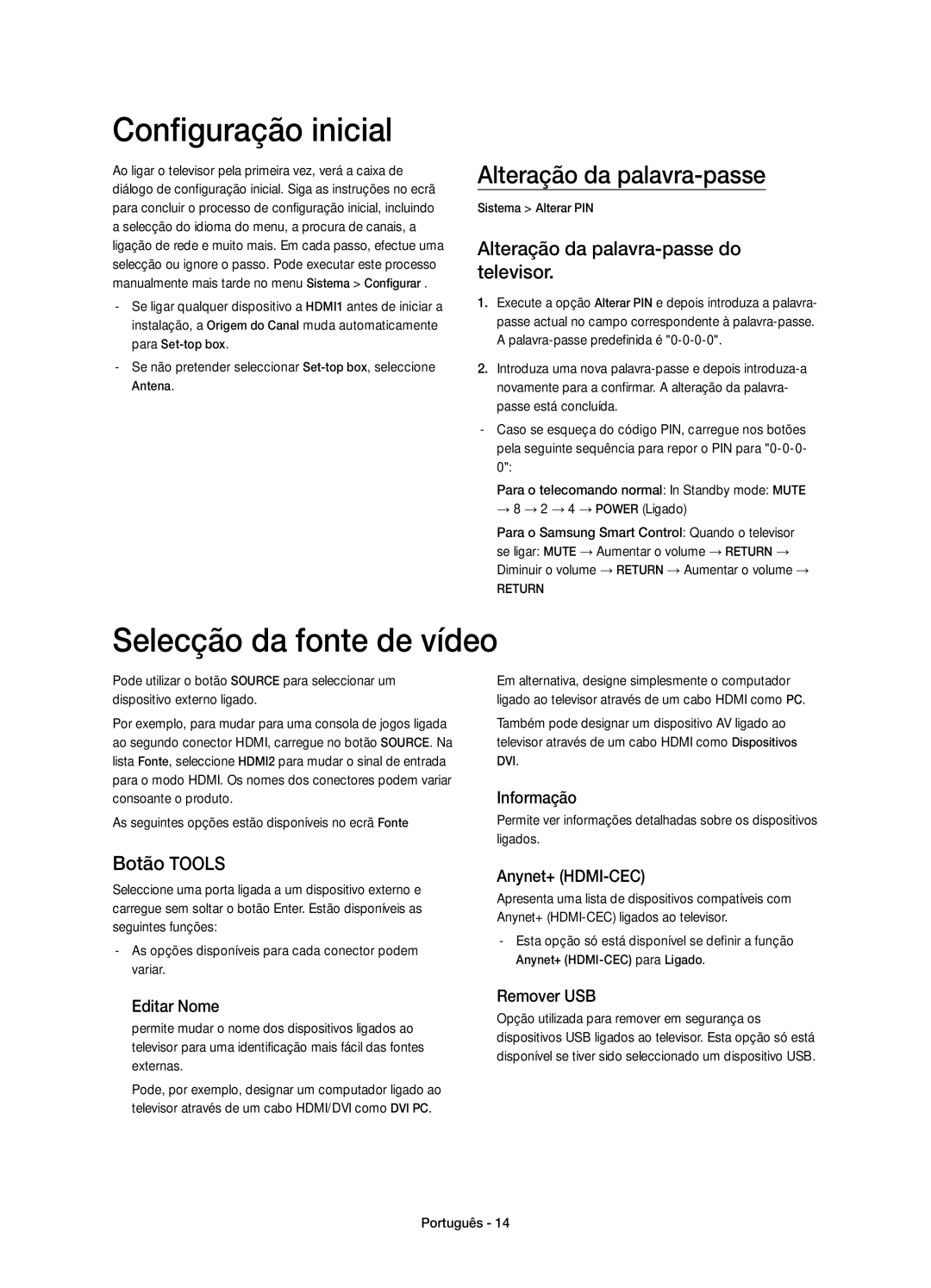 Samsung UE65HU8200LXXC manual Configuração inicial, Selecção da fonte de vídeo, Alteração da palavra-passe, Botão Tools 