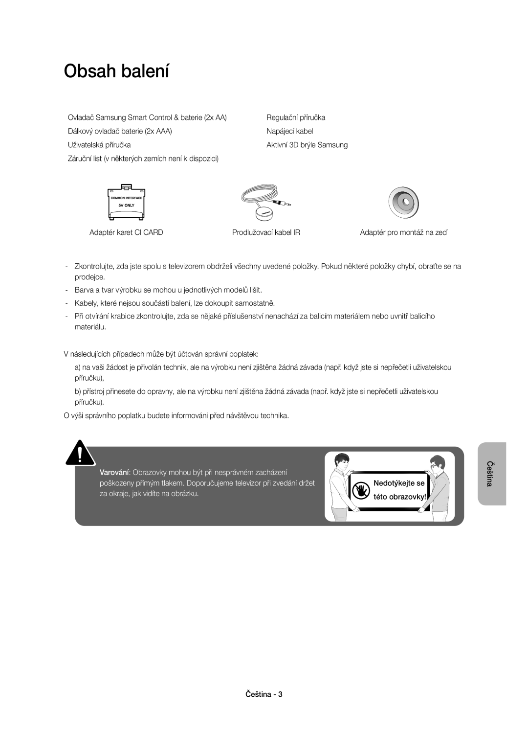 Samsung UE55HU8200LXXC, UE65HU8200LXZF, UE55HU8200LXZF, UE65HU8200LXXC, UE65HU8200TXXH, UE55HU8200TXXH manual Obsah balení 