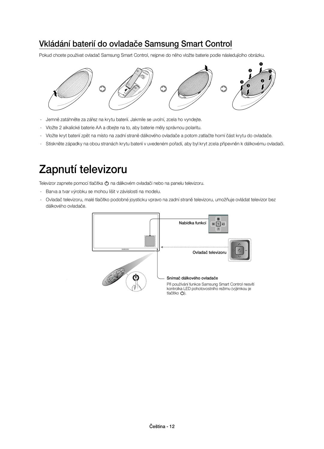 Samsung UE65HU8200LXZF, UE55HU8200LXZF manual Zapnutí televizoru, Vkládání baterií do ovladače Samsung Smart Control 