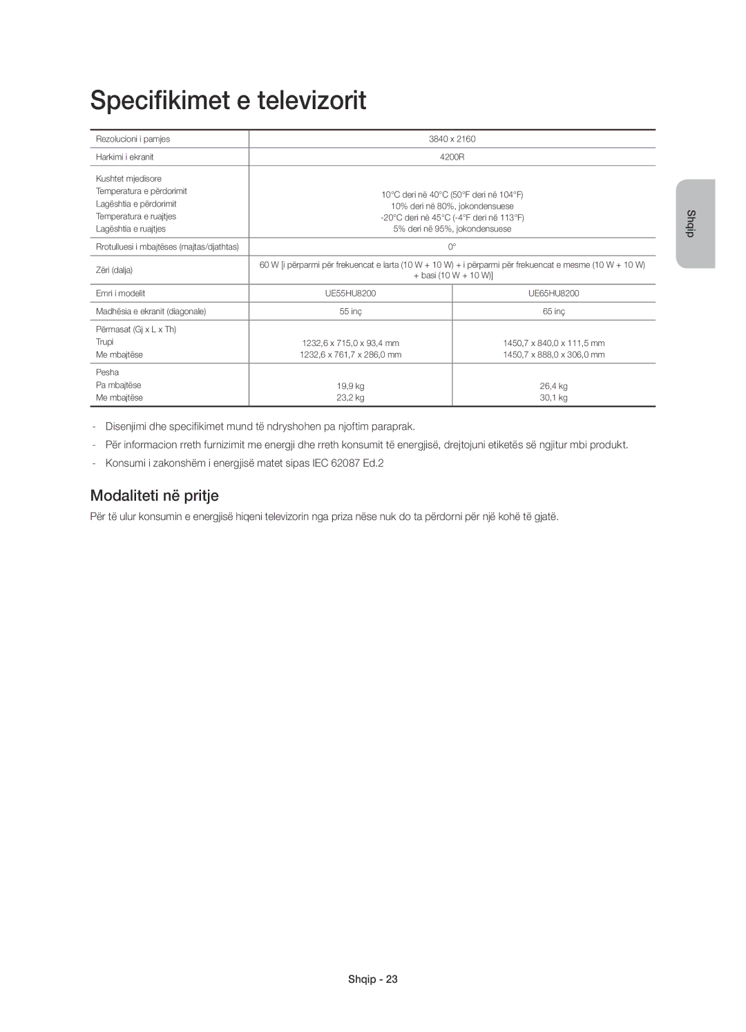 Samsung UE55HU8200TXXU, UE65HU8200LXZF, UE55HU8200LXZF, UE65HU8200LXXC manual Specifikimet e televizorit, Modaliteti në pritje 