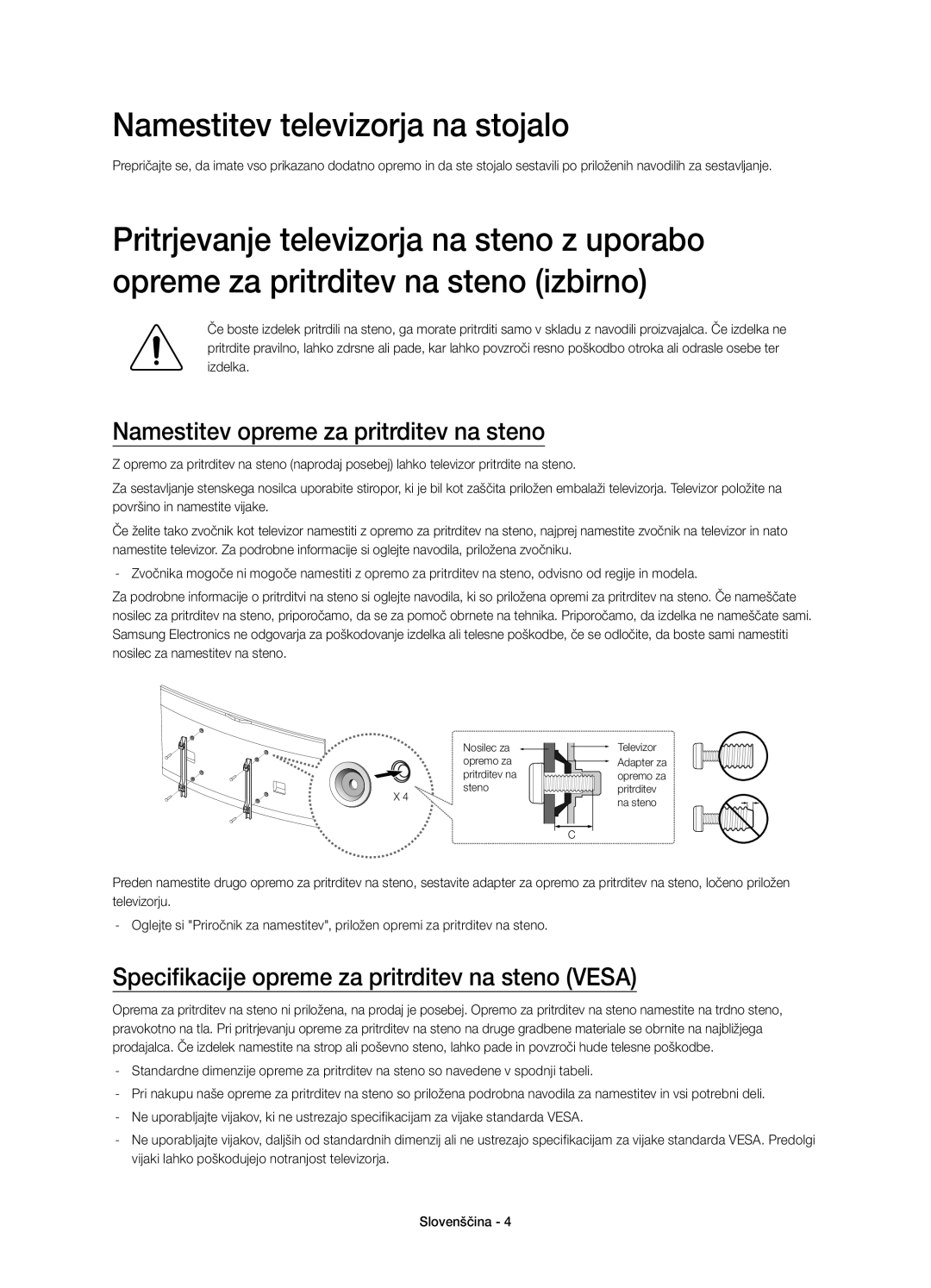 Samsung UE65HU8200TXXH, UE65HU8200LXZF manual Namestitev televizorja na stojalo, Namestitev opreme za pritrditev na steno 