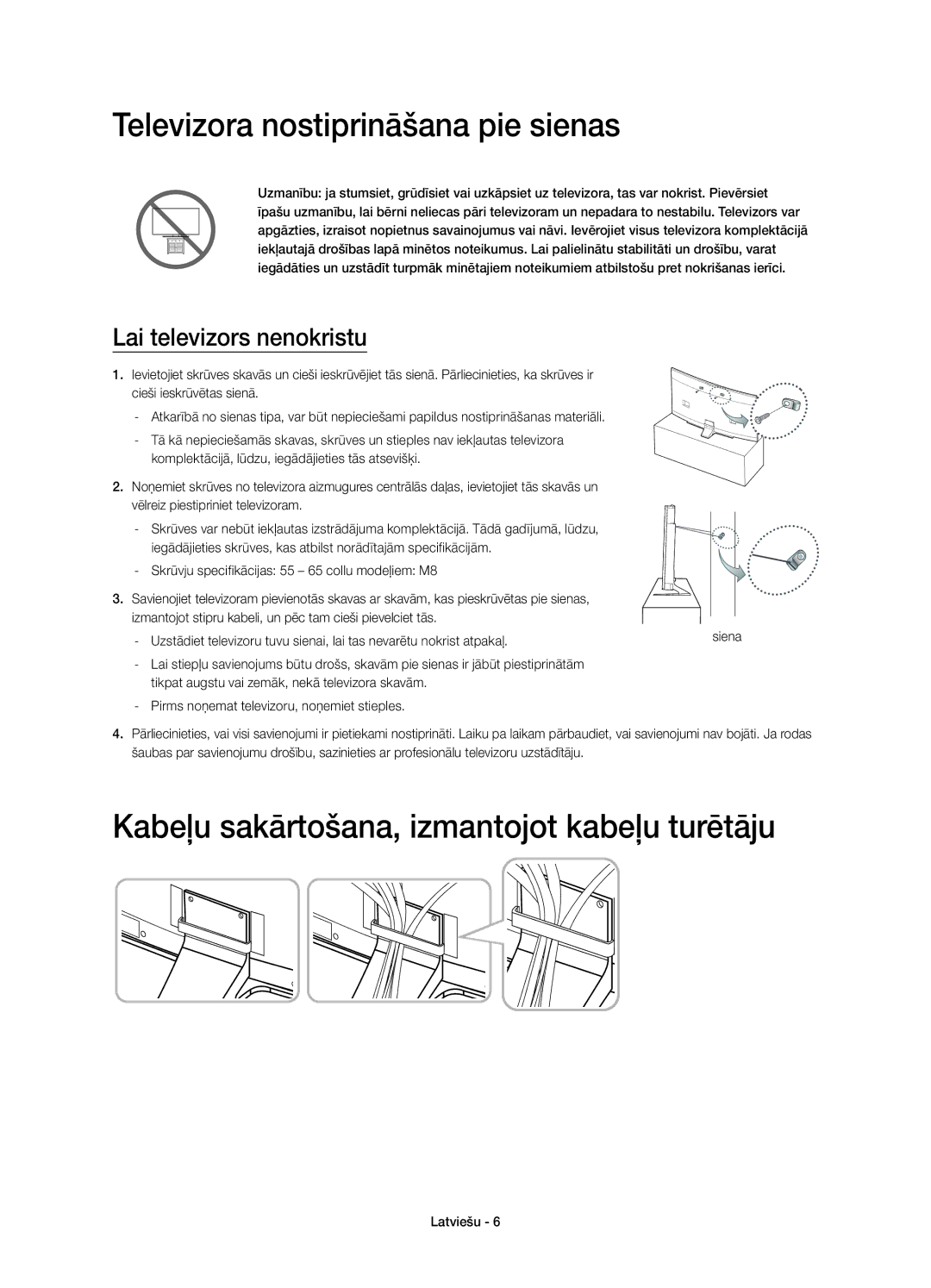 Samsung UE55HU8200LXXH manual Televizora nostiprināšana pie sienas, Kabeļu sakārtošana, izmantojot kabeļu turētāju 