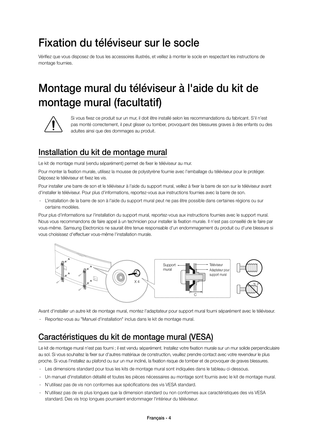 Samsung UE65HU8200LXZF, UE55HU8200LXZF manual Fixation du téléviseur sur le socle, Installation du kit de montage mural 