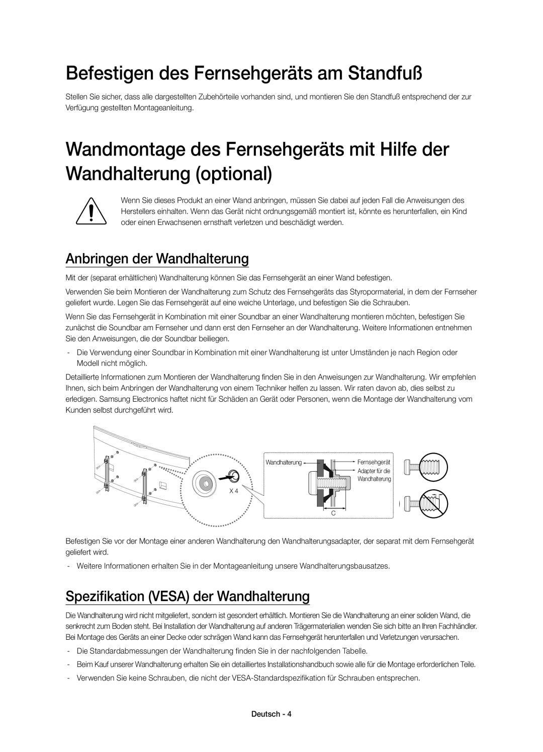 Samsung UE65HU8200LXZF, UE55HU8200LXZF manual Befestigen des Fernsehgeräts am Standfuß, Anbringen der Wandhalterung 