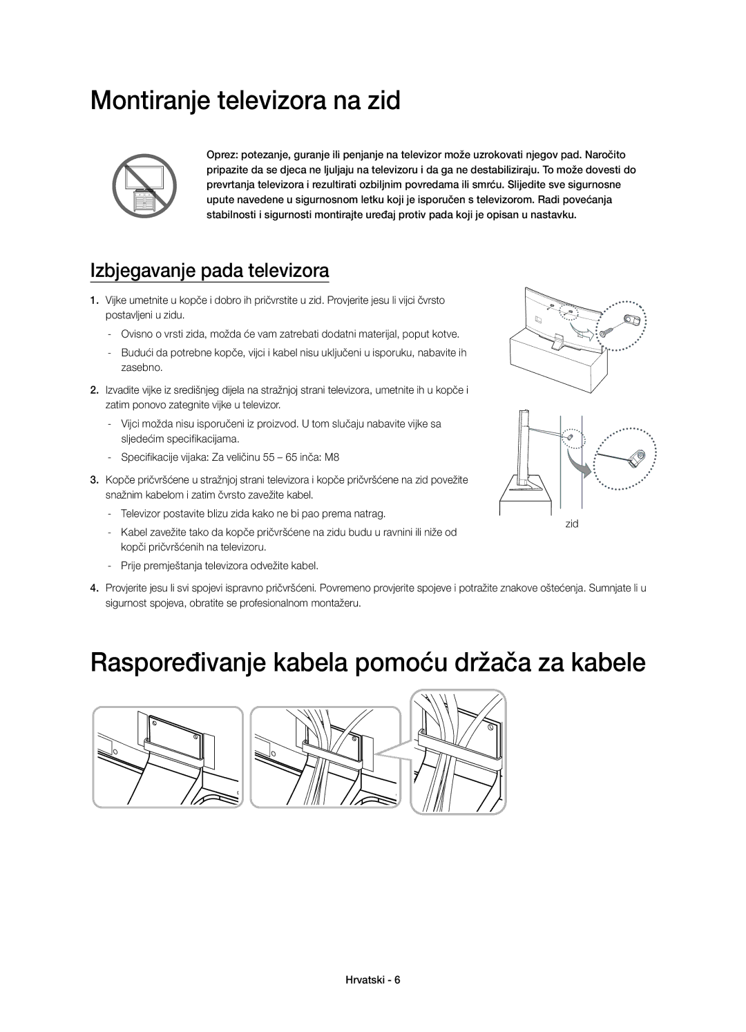 Samsung UE55HU8500LXZF, UE65HU8500LXXH manual Montiranje televizora na zid, Raspoređivanje kabela pomoću držača za kabele 