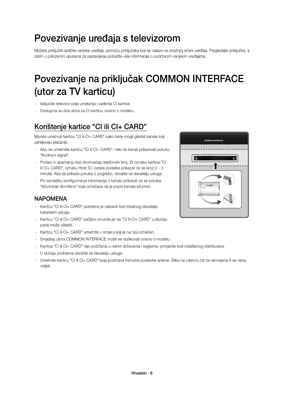 Samsung UE65HU8500LXXN, UE65HU8500LXXH manual Povezivanje uređaja s televizorom, Korištenje kartice CI ili CI+ Card 