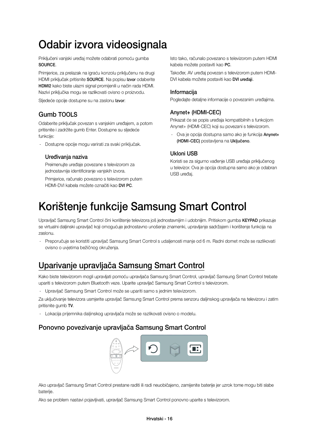 Samsung UE65HU8500TXXU, UE65HU8500LXXH Odabir izvora videosignala, Korištenje funkcije Samsung Smart Control, Gumb Tools 