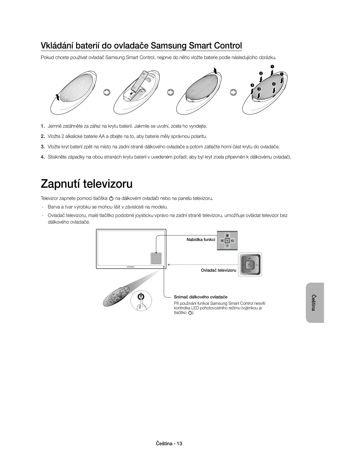 Samsung UE55HU8500LXXC, UE65HU8500LXXH manual Zapnutí televizoru, Vkládání baterií do ovladače Samsung Smart Control 