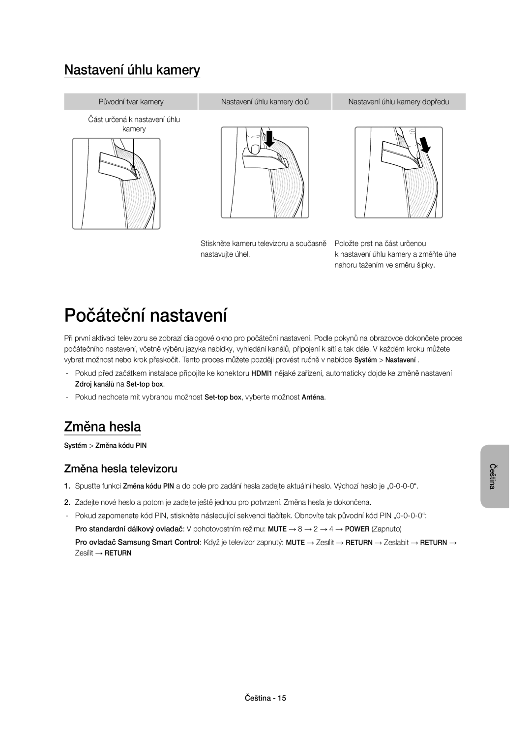 Samsung UE65HU8500LXXC, UE65HU8500LXXH manual Počáteční nastavení, Nastavení úhlu kamery, Změna hesla televizoru 