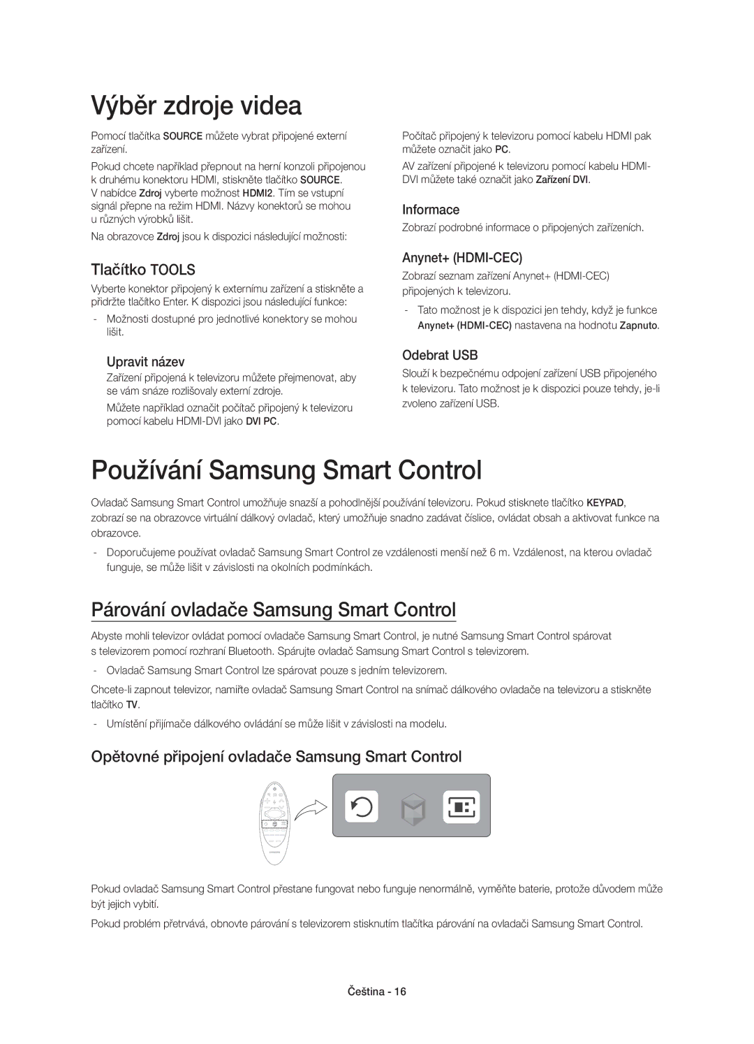 Samsung UE65HU8500TXXU manual Výběr zdroje videa, Používání Samsung Smart Control, Párování ovladače Samsung Smart Control 