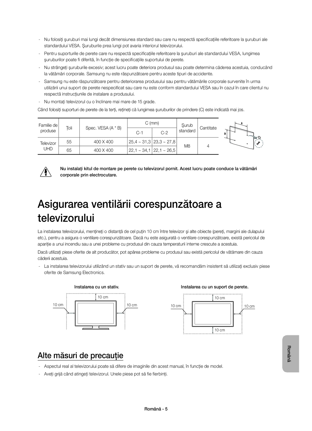 Samsung UE65HU8500LXZF, UE65HU8500LXXH Asigurarea ventilării corespunzătoare a televizorului, Alte măsuri de precauţie 