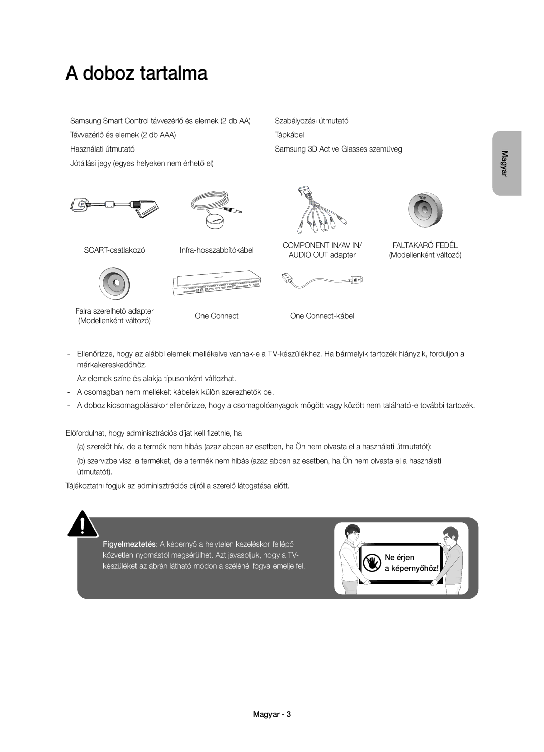 Samsung UE65HU8500LXXC, UE65HU8500LXXH, UE55HU8500LXXC manual Doboz tartalma, Jótállási jegy egyes helyeken nem érhető el 