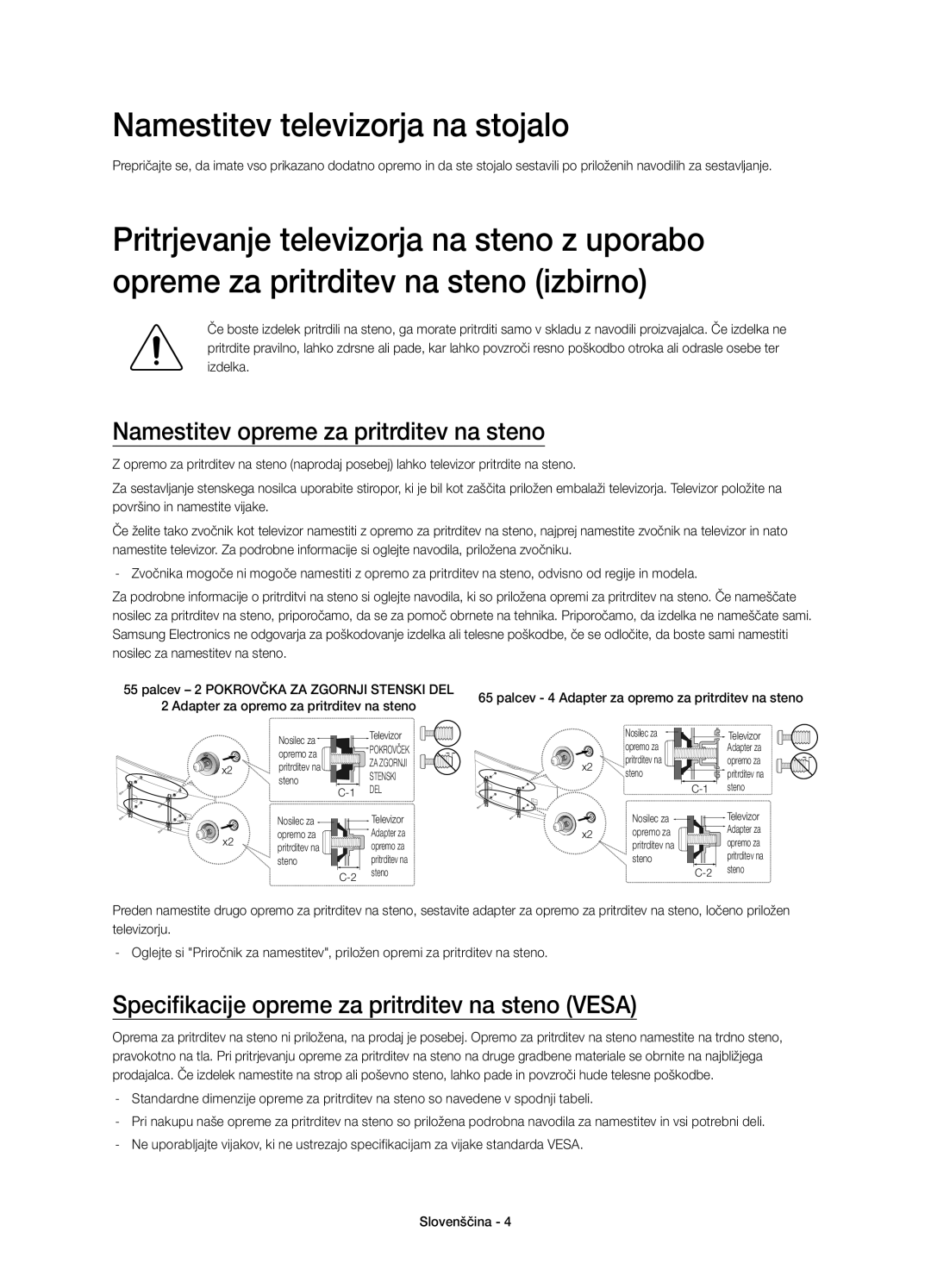 Samsung UE65HU8500TXXU, UE65HU8500LXXH manual Namestitev televizorja na stojalo, Namestitev opreme za pritrditev na steno 