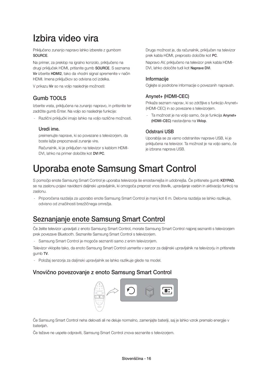 Samsung UE65HU8500TXXU Izbira video vira, Uporaba enote Samsung Smart Control, Seznanjanje enote Samsung Smart Control 