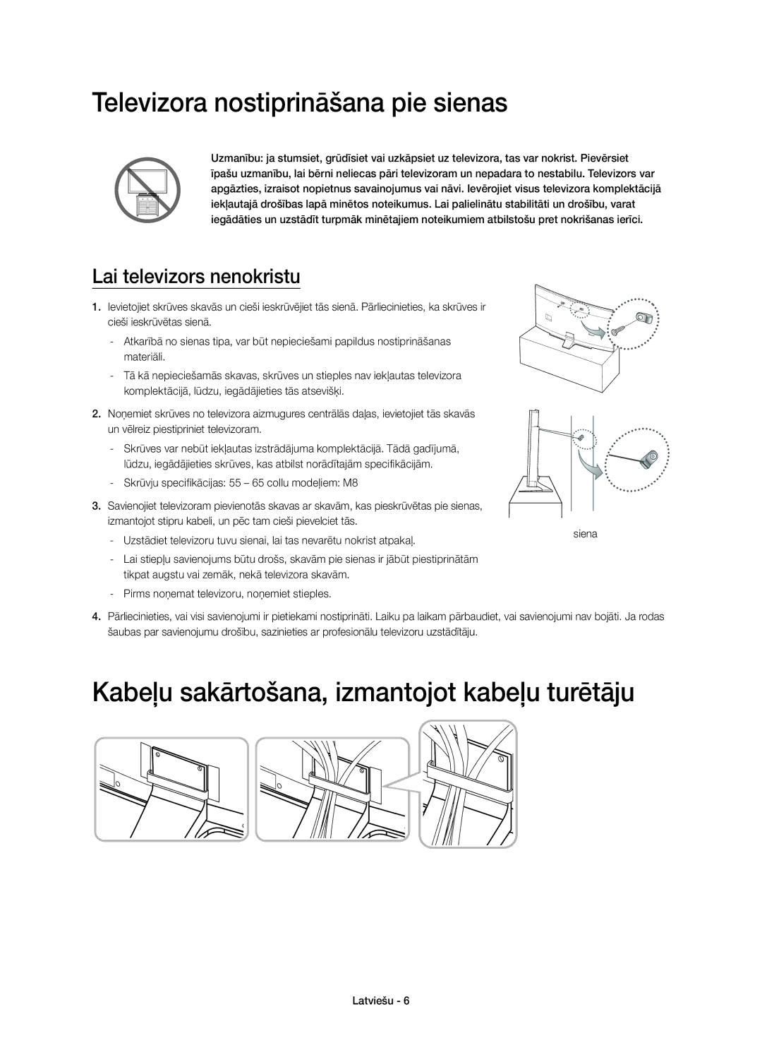 Samsung UE55HU8500LXZF manual Televizora nostiprināšana pie sienas, Kabeļu sakārtošana, izmantojot kabeļu turētāju 