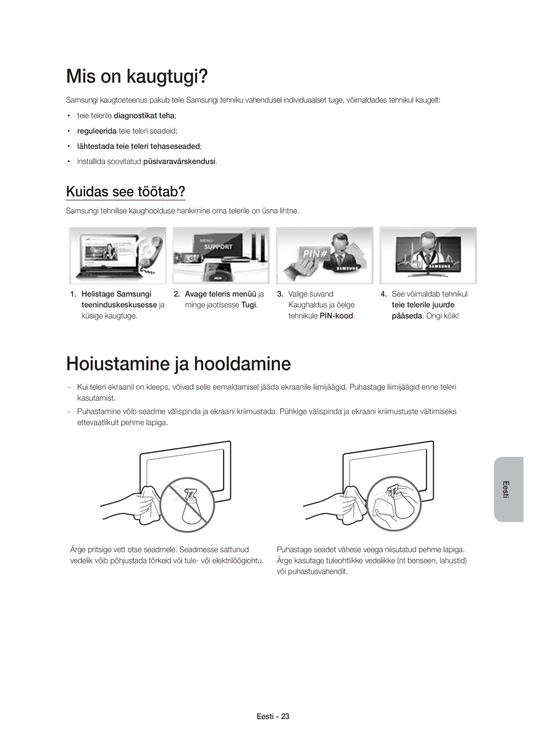 Samsung UE55HU8500TXXU, UE65HU8500LXXH, UE55HU8500LXXC manual Mis on kaugtugi?, Hoiustamine ja hooldamine, Kuidas see töötab? 