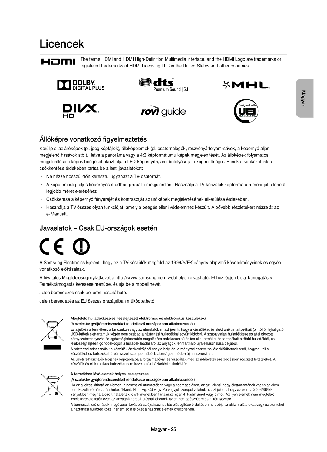 Samsung UE55HU8500LXXC, UE65HU8500LXXH Licencek, Állóképre vonatkozó figyelmeztetés, Javaslatok Csak EU-országok esetén 