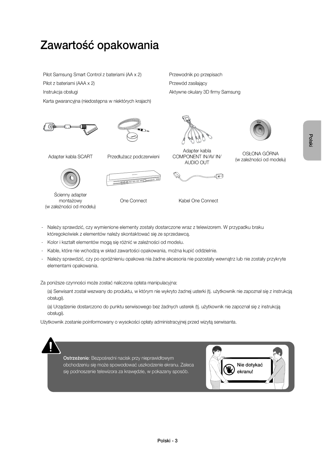 Samsung UE65HU8500LXXC, UE65HU8500LXXH, UE55HU8500LXXC, UE55HU8500LXXH, UE65HU8500TXXU, UE65HU8500LXZF Zawartość opakowania 