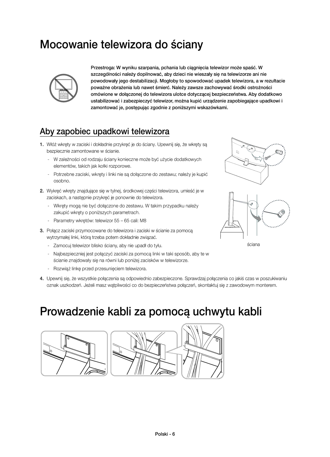 Samsung UE55HU8500LXZF, UE65HU8500LXXH manual Mocowanie telewizora do ściany, Prowadzenie kabli za pomocą uchwytu kabli 