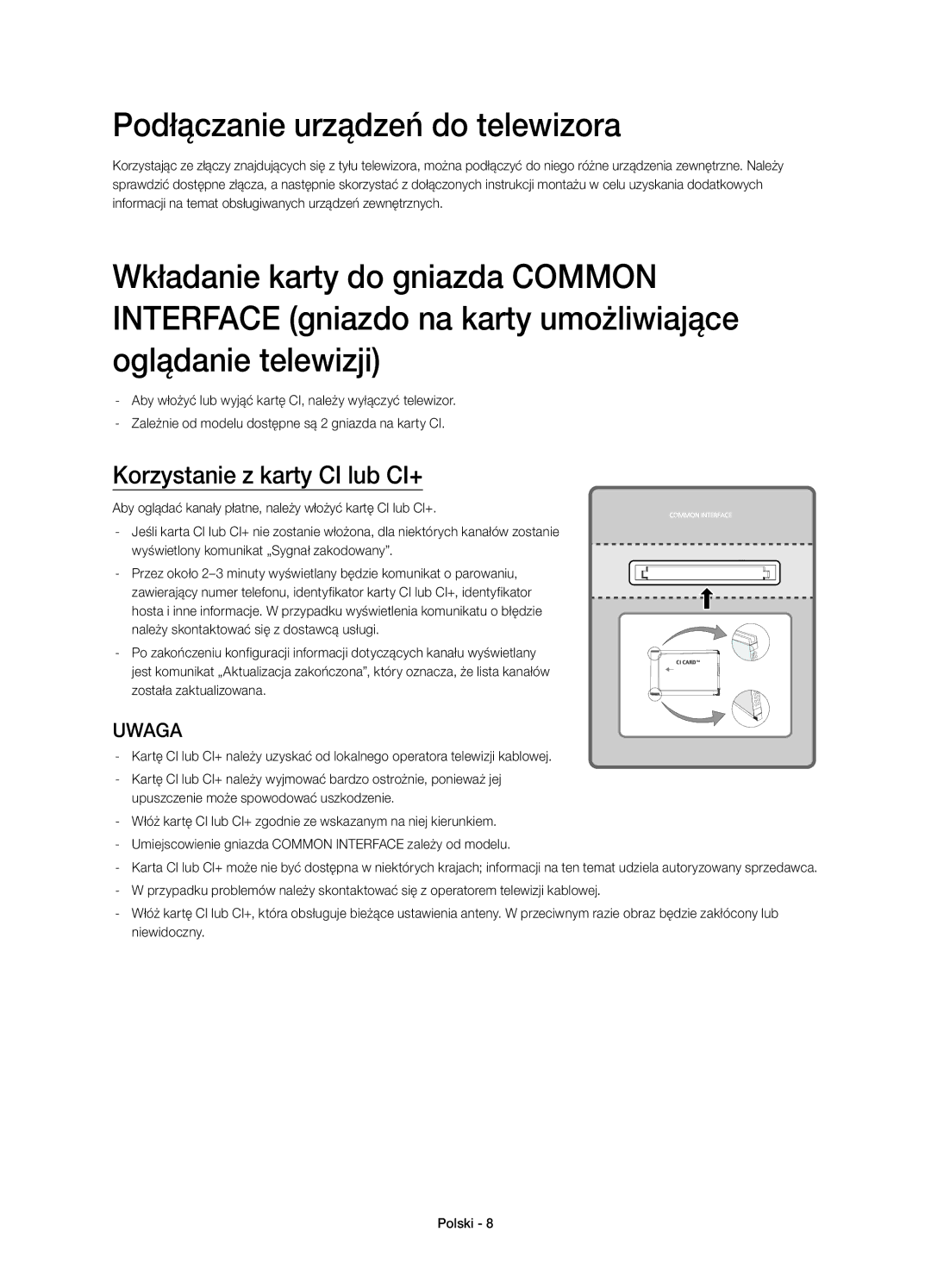 Samsung UE65HU8500LXXN, UE65HU8500LXXH, UE55HU8500LXXC Podłączanie urządzeń do telewizora, Korzystanie z karty CI lub CI+ 