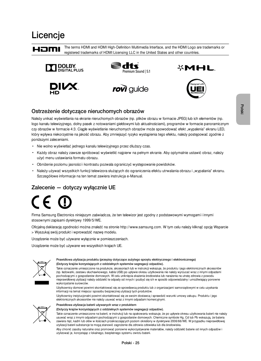 Samsung UE55HU8500LXXC manual Licencje, Ostrzeżenie dotyczące nieruchomych obrazów, Zalecenie dotyczy wyłącznie UE 